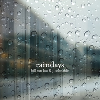 bill van loo & j. schnable - raindays cover image
